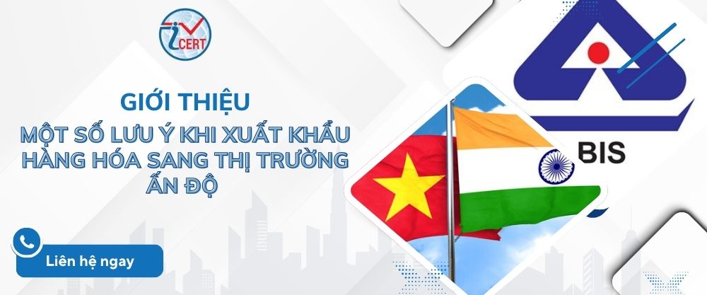 Một số lưu ý chứng nhận BIS