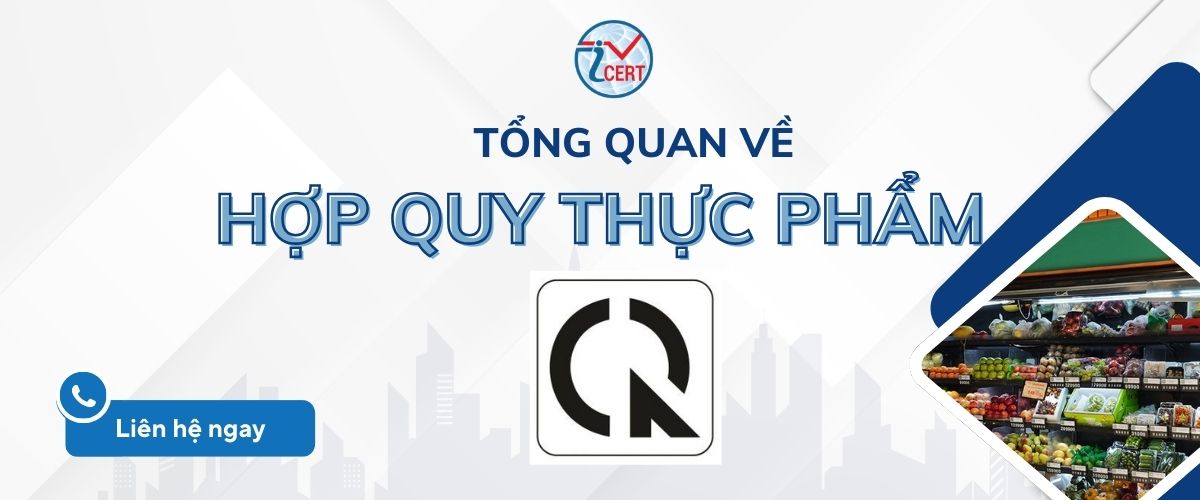 Tổng quan hợp quy thực phẩm