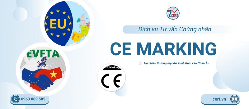 tư vấn chứng nhận CE - xuất khẩu châu âu EU