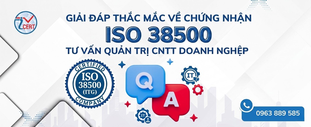 faq - câu hỏi thường gặp về chứng nhận iso 38500