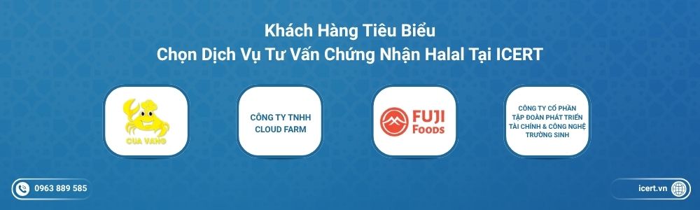 Khách hàng tiêu biểu đã tin tưởng chọn dịch vụ tư vấn chứng nhận Halal tại ICERT