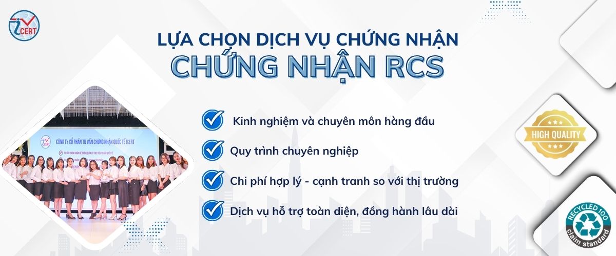 Lợi ích chứng nhận RCS mới nhất tại ICERT