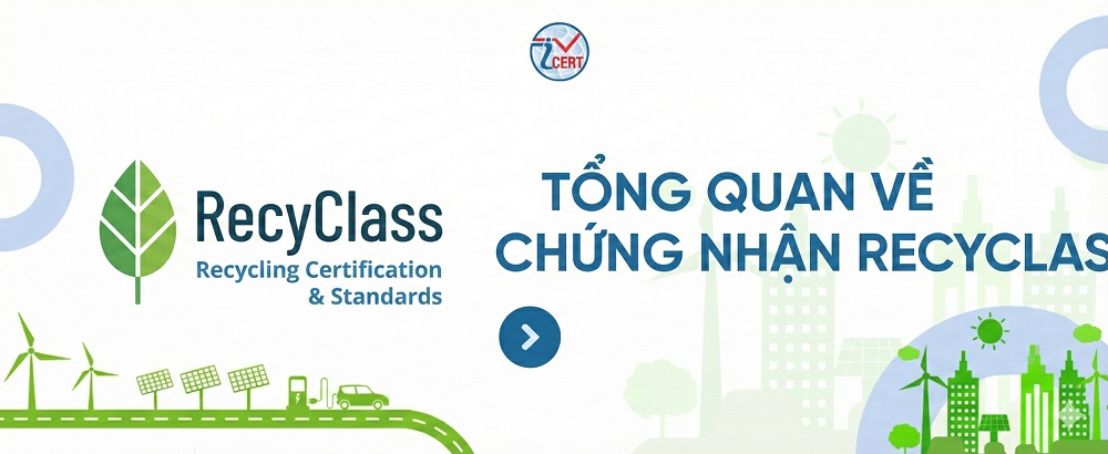 Tổng quan chứng nhận RecyClass