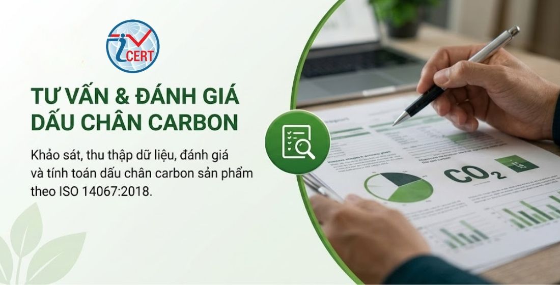 Tư vấn đánh giá dấu chân carbon ISO 14067