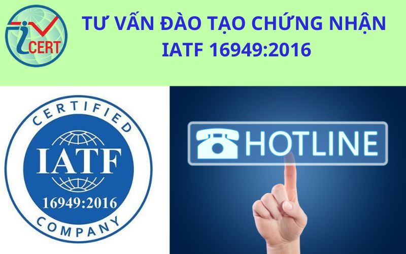 Tư vấn đào tạo chứng nhận IATF 16949 năm 2024| ICERT